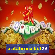 plataforma bet29